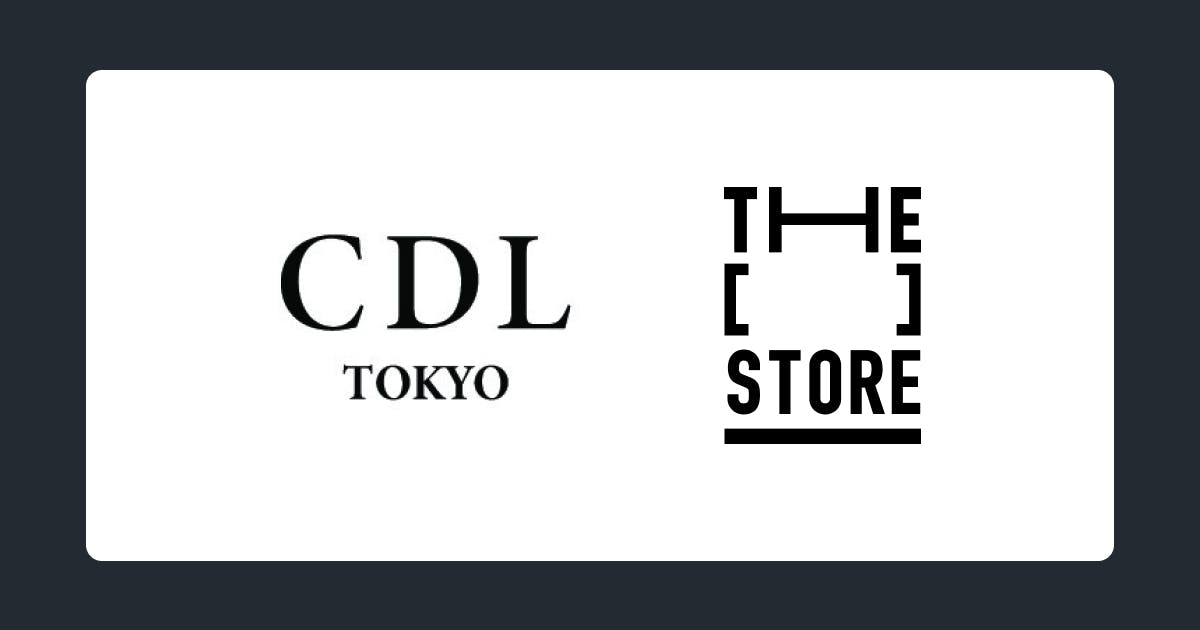 次世代型ショップ「THE [　] STORE」にØMIが手がけるライフスタイルブランド「CDL TOKYO」が出店決定〜2024年8月2日（金）よりPOP-UP限定のTシャツなどを販売〜