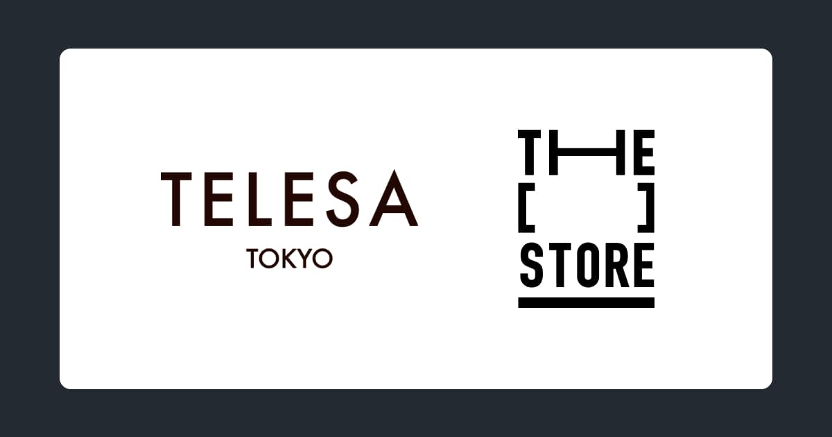 次世代型ショップ「THE [　] STORE」にヘアケア&ボディケアブランド「TELESA」が出店決定〜今話題のリラクゼーションスパ「La SPA azabu」と初のコラボポップアップを開催〜